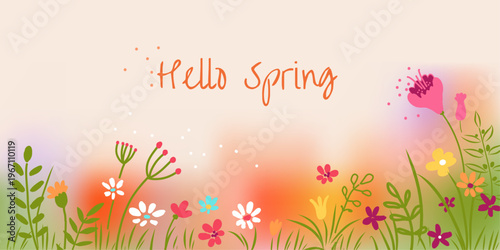 Bright spring illustration with flowers, grass and Hello Spring lettering on a soft gradient background. Light modern style perfect for cards, banners, posters, packaging and seasonal designs.