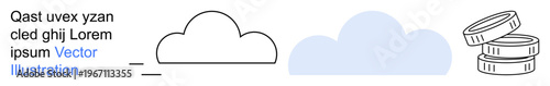 Cloud services, data storage, digital economy, file sharing, networking, fintech. Minimalist cloud icons and coin stack image. Cloud computing and digital economy concept