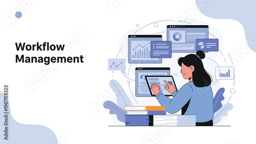"Workflow Management" concept with a woman interacting with multiple digital screens displaying charts and data, illustrating organized business processes.