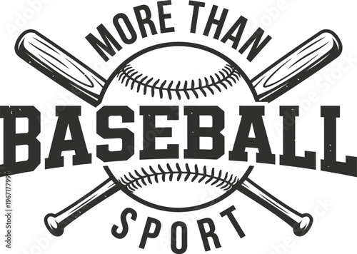 More Than Baseball Sport Retro Vintage Badge SVG Design with Crossed Bats and Ball for T-shirt, Hoodie, Cap, and Sublimation Print