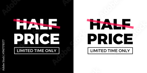 Half price promotional banner for limited time sales