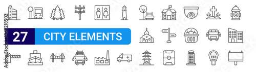 set of 27 thin line city elements icons such as skyscraper, parking barrier, bus stop, cargo ship, forest, bridge, electric pole, firetruck, restroom. editable stroke vector illustration isolated on