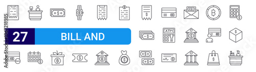 set of 27 thin line bill and payment icons such as clipboard, pin code, cashier, calendar, cash, gift box, smartwatch, ticket, bill. editable stroke vector illustration isolated on white