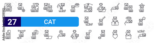 set of 27 thin line cat icons such as sofa, cat, cat, food, human, camera, work, mouse. editable stroke vector illustration isolated on white