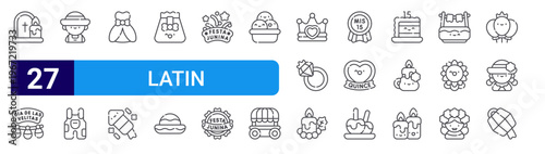 set of 27 thin line latin celebrations icons such as tombstone, día de las velitas, man, overall, dress, fireworks, gift, hat, festa junina. editable stroke vector illustration isolated on white