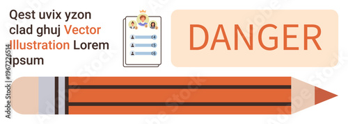 Warning signs, safety communication, alert messages, checklist usage, evaluation tools, education visuals. Bold Danger text, checklist icon and pencil graphic. Warning signs safety communication
