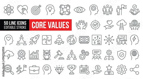 Set of 50 Core Values line icons set. Core Values outline icons with editable stroke collection. Includes Vision, Empathy, Honesty, Social Responsibility, Charity, and More.