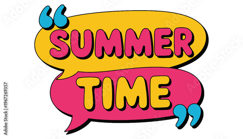 Summer time colorful speech bubbles illustration for seasonal design
