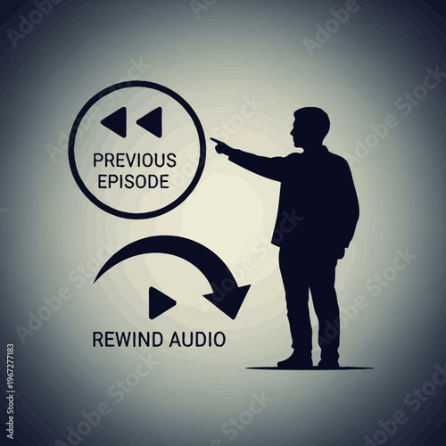 Silhouette of a person pointing at rewind and previous episode symbols.