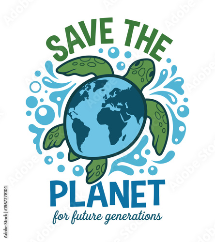 Environmental conservation illustration of a sea turtle carrying the earth on its back surrounded by water save the planet for future generations Earth day T-shirt Design
