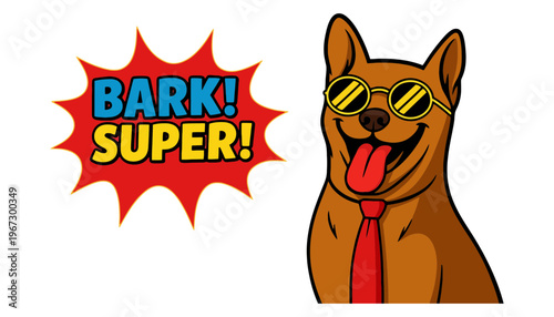 A cartoon dog wearing sunglasses and a red tie with a speech bubble