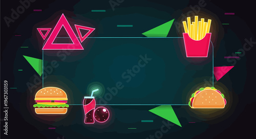 Vibrant neon-style fast food frame with glowing hamburger, french fries, soda, and taco on a dark background, surrounded by abstract geometric shapes.