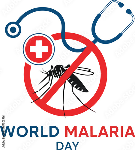 World Malaria Day no mosquito sign with stethoscope and medical cross symbolizing prevention and healthcare awareness campaign