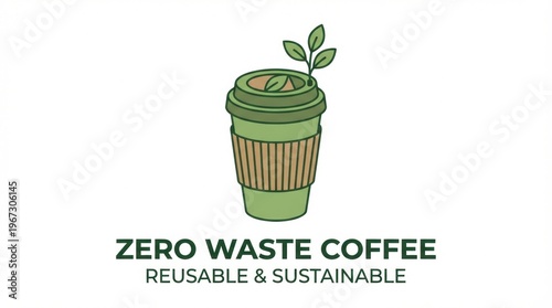 Green reusable coffee cup with green sprout. Represents eco-friendly habits and sustainable lifestyle. Ideal for environmental awareness campaigns and green business branding.