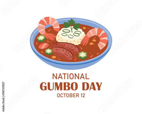 National Gumbo Day vector. Bowl of soup with shrimp, sausage and rice icon vector. Classic meal in Louisiana vector. Gumbo Day Poster, October 12. Important day