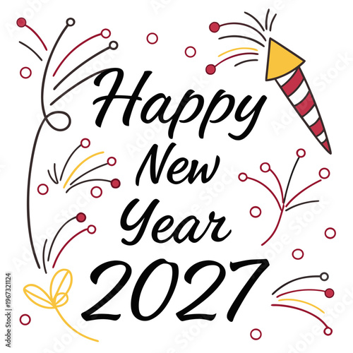 Happy new year 2027 celebration with fireworks and party popper