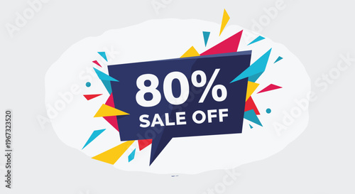 Promotional sale banner featuring eighty percent off text in a dark blue speech bubble surrounded by vibrant colorful geometric shapes.