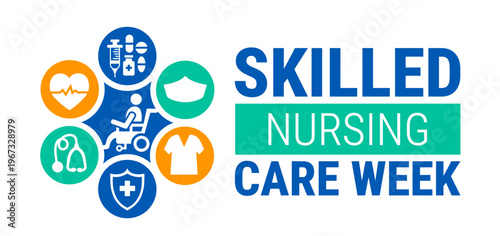 national skilled nursing care week background, banner, card or poster design template is observed every year during May, to raise awareness about the mission. Vector illustration.