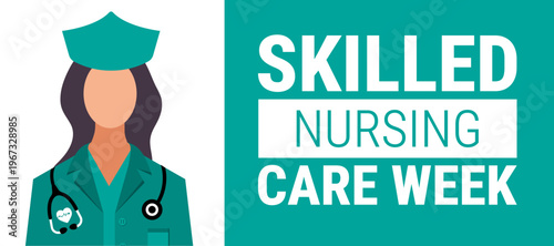 national skilled nursing care week background, banner, card or poster design template is observed every year during May, to raise awareness about the mission. Vector illustration.