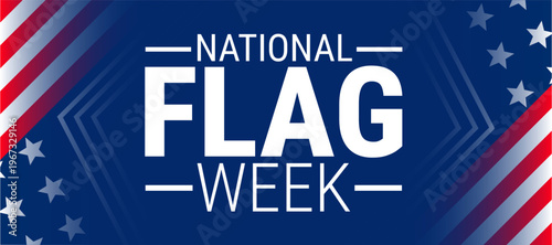 National Flag Week background, banner, card or poster design template is observed every year during May, to raise awareness about the mission. Vector illustration.