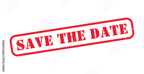 A rectangular red stamp boldly declares save the date in uppercase lettering a striking visual reminder silhouette high quality professional detailed modern elegant