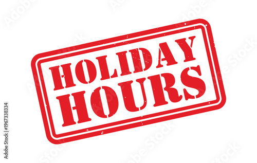 A bold red stamp displaying the words holiday hours in large capital letters a striking visual silhouette high quality professional detailed modern elegant