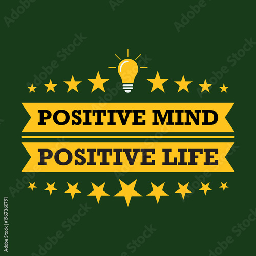 ai177484762418_Positive Mind Positive Life.eps