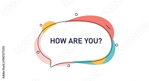 Colorful abstract speech bubble containing the friendly greeting how are you against a clean white minimalist background.