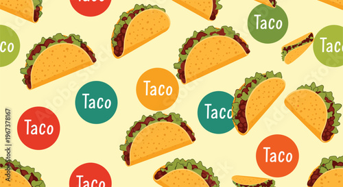 Fun and appetizing seamless pattern of mexican tacos with lettuce and meat alongside taco text in colorful circles.
