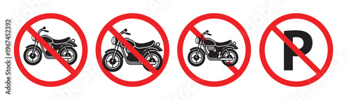 No parking vector signs set. Don't park here icon. No motorcycle sign. Parking prohibited symbol. No motorcycle allowed sign red circle line vector isolated illustration