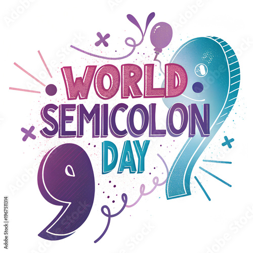 World semicolon day creative typography art balloon.