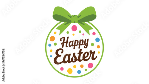 Happy Easter Text in Decorated Egg Shape with Green Bow and Colorful Dots, Isolated Vector Illustration