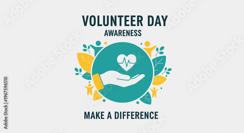 Volunteer Day Awareness Make a Difference.