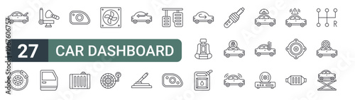 set of 27 thin line car dashboard icons for web, mobile and digital interfaces including hood open, disc brake, airbag, car door, fog light, car radiator, fan, pressure and fresh air. editable