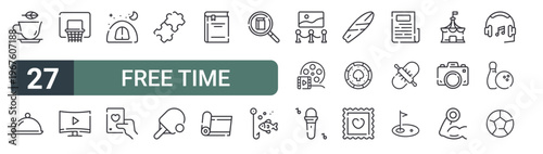set of 27 thin line free time icons for web, mobile and digital interfaces including tea, food tray, basketball hoop, smart tv, camping, playing cards, puzzle, and book. editable stroke vector