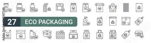 set of 27 thin line eco packaging icons for web, mobile and digital interfaces including sunscreen, plastic bag, medicine, paper box, milk, bleach, straw, sustainable and lunch box. editable stroke