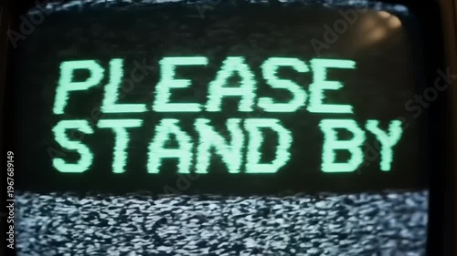 Vintage Television Screen Displays Please Stand By Message.
