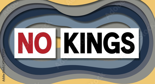 No Kings Protest Sign Message.