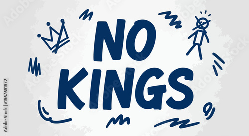 No Kings Protest Sign Text.