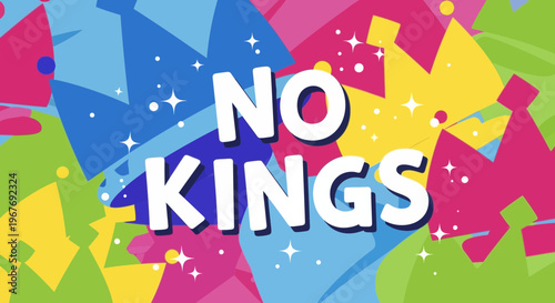 No Kings Text on Colorful Background 1.