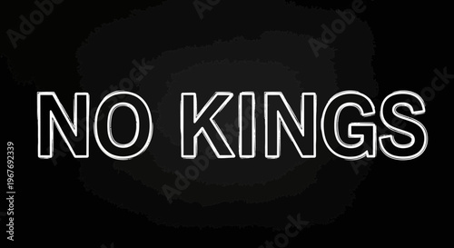 No Kings Text on Black Background.