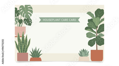 Indoor plant care card template design. Vector Illustrations. EPS Editable