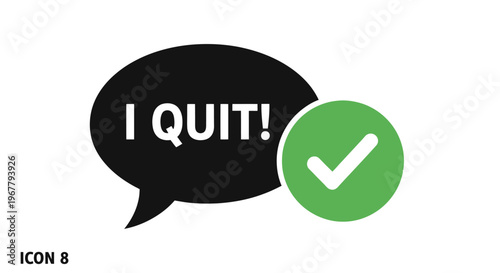 Motivational Quit Smoking or Smoking Cessation Icon with Affirmation and Checkmark