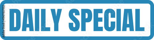 Promotional banner highlighting today's daily special offer at a restaurant or store.
