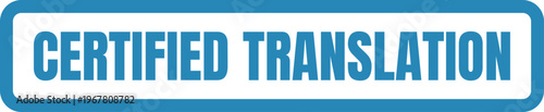 Certified translation badge indicating officially validated language conversion services