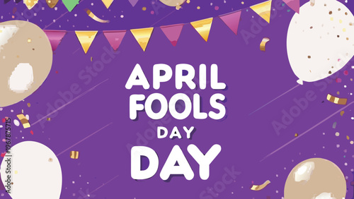 Festive april fools day celebration with balloons and confetti