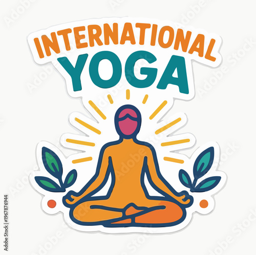 Colorful sticker design promoting international yoga day featuring a stylized person sitting in a peaceful lotus position for wellness awareness