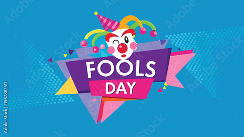 A colorful graphic celebrating april fool s day with a clown illustration