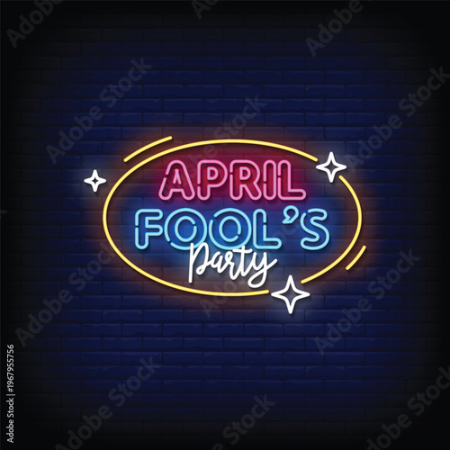 april fools party neon signboard with brick wall background vector