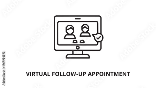 A virtual follow-up appointment displayed on a computer screen with two people icons and a checkmark, representing online healthcare consultations or remote meetings.